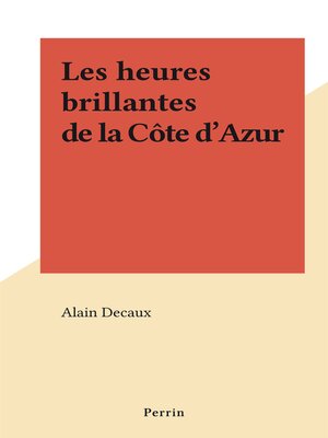 cover image of Les heures brillantes de la Côte d'Azur